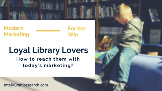 reach today + tomorrow's library lovers with content marketing