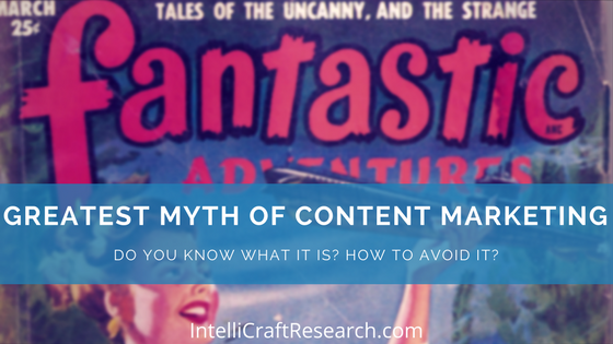 Myths Lies of Content Marketing-fantastic comic