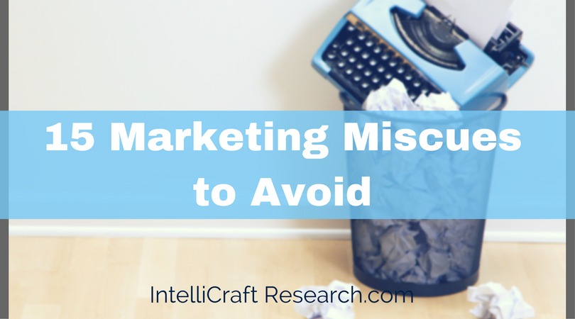 15 marketing miscues avoid-title feature 15 common marketing miscues to avoid